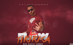 Big Gucci Derec divulga novo single “Flow Tiririca”