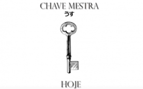 Chave Mestra libera novo single “Hoje”; ouça